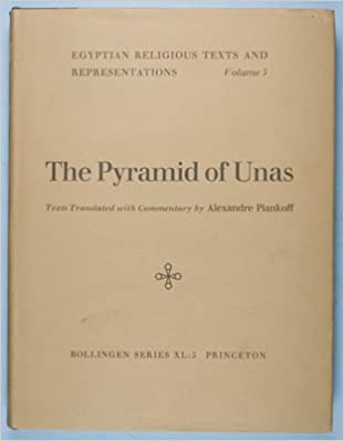 ﻿هرم Unas: متون ترجمه شده با تفسیر