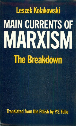 ﻿جریان های اصلی مارکسیسم جلد 3. شکست
