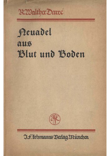 ﻿Neuadel aus Blut und Boden (1930، 253 ص، اسکن، شکستگی)