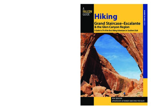 ﻿Hiking Grand Staircase-Escalante و منطقه گلن کانیون: راهنمای 59 مورد از بهترین ماجراهای پیاده روی در جنوب یوتا