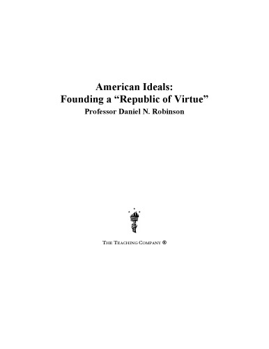 ﻿آرمان های آمریکایی: تأسیس 