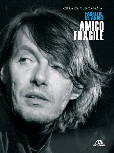 ﻿دوست شکننده: Fabrizio De André
