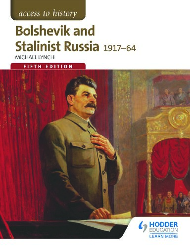 ﻿دسترسی به تاریخ: روسیه بلشویک و استالینیستی 1917-64 برای AQA