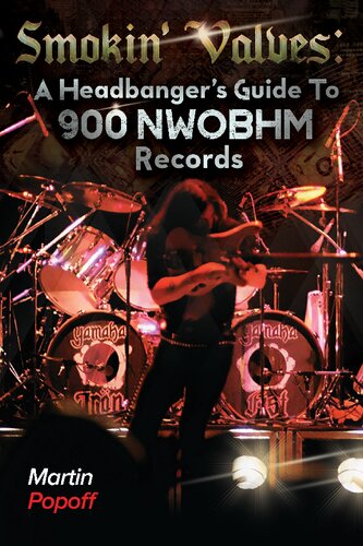 ﻿Smokin' Valves: A Headbanger's Guide برای 900 رکورد NWOBHM