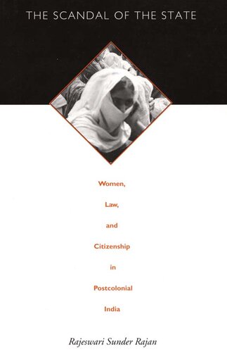 ﻿رسوایی دولت: زنان، قانون و شهروندی در هند پسااستعماری.