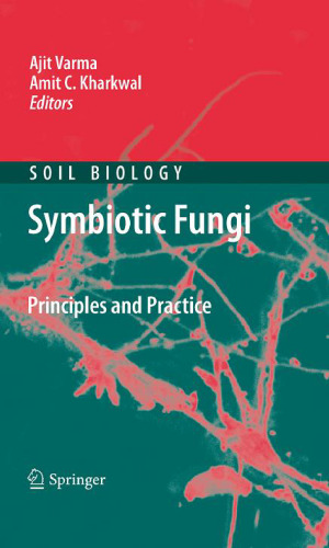 قارچ Symbiotic: اصول و عمل