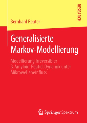 ﻿دینامیک پپتید β- آمیلوئید غیر قابل برگشت مدل سازی مارکوف تعمیم یافته تحت تأثیر مایکروویو