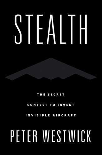 ﻿Stealth: The Secret Contest to اختراع هواپیمای نامرئی