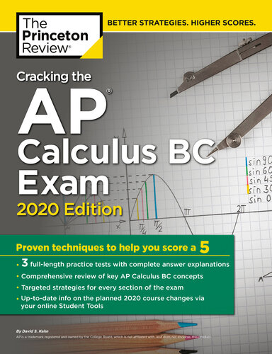 ﻿Cracking the AP Calculus BC Exam، نسخه 2020: تست های تمرینی و تکنیک های اثبات شده برای کمک به شما برای کسب امتیاز 5