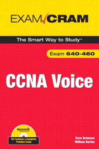 ﻿CCNA Voice Exam Cram (Exam Cram (Pearson))