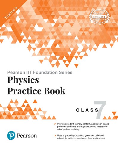 ﻿Pearson IIT Foundation Series - Physics Practice Book Class 7