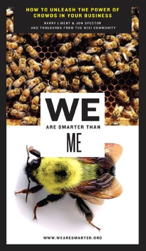 ﻿ما باهوش‌تر از من هستیم: چگونه قدرت جمعیت را در کسب‌وکار خود آزاد کنیم