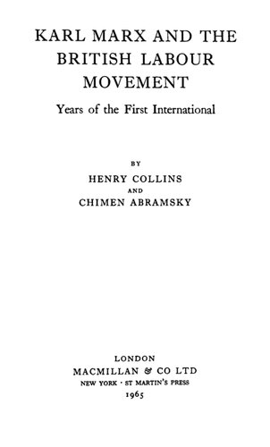 ﻿کارل مارکس و جنبش کارگری انگلیس: سالهای اولین انترناسیونال
