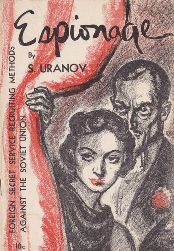 ﻿جاسوسی: روشهای استخدام سرویس مخفی خارجی علیه اتحاد جماهیر شوروی