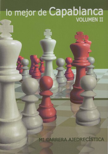 ﻿بهترین های capablanca II - حرفه شطرنج من