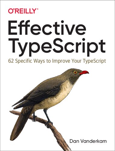 ﻿TypeScript موثر: 62 روش خاص برای بهبود TypeScript شما