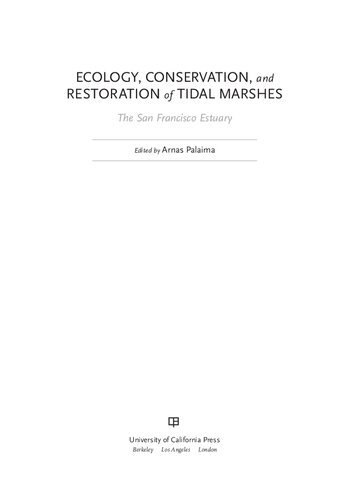 ﻿بوم شناسی، حفاظت و احیای مرداب های جزر و مدی: مصب سانفرانسیسکو