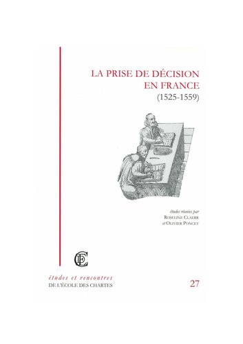 ﻿تصمیم گیری در فرانسه (1525-1559)