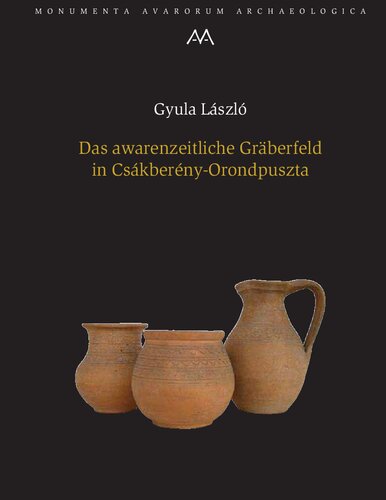 ﻿گورستان آوار در Csákberény-Orondpuszta