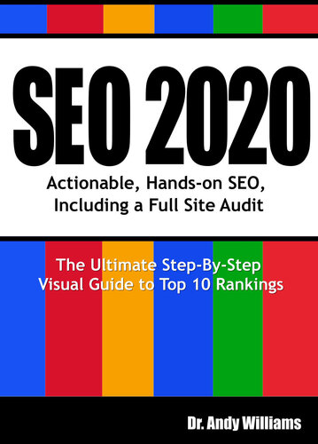 ﻿SEO 2020: سئوی عملی، عملی، شامل حسابرسی کامل سایت (کتاب 1 سری وب مستر)