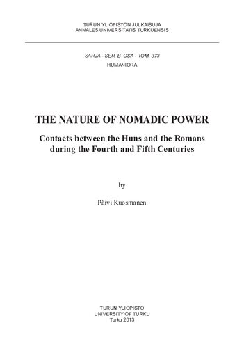 ﻿ماهیت قدرت عشایری: تماس بین هون ها و رومی ها در طول قرن چهارم و پنجم