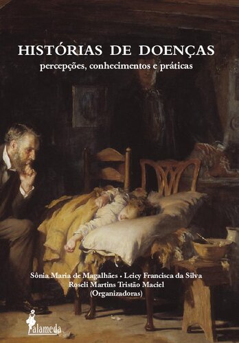 ﻿تاریخچه بیماری ها: ادراکات، دانش و عملکرد