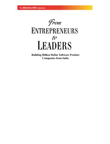 ﻿از کارآفرینان تا رهبرانی که شرکت‌های تولید نرم‌افزار میلیارد دلاری را از هند می‌سازند