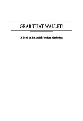 ﻿آن کیف پول را بگیرید: کتابی در مورد بازاریابی خدمات مالی