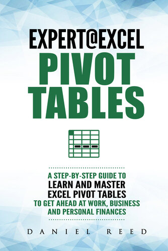 ﻿Expert@Excel: Pivot Tables: راهنمای گام به گام برای یادگیری و تسلط بر جداول محوری اکسل