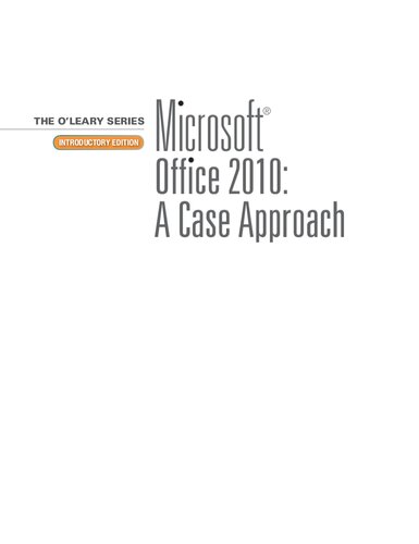 ﻿Microsoft® Office 2010: A Case Approach، مقدماتی