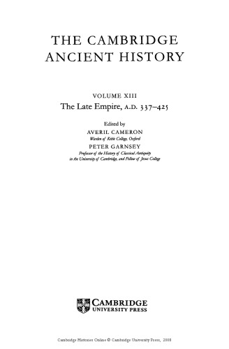 دوره تاریخی باستان کمبریج 14 دوره 19 جلد سخت گویی: تاریخ باستان کمبریج دوره 13: امپراتوری دیر، AD 337-425