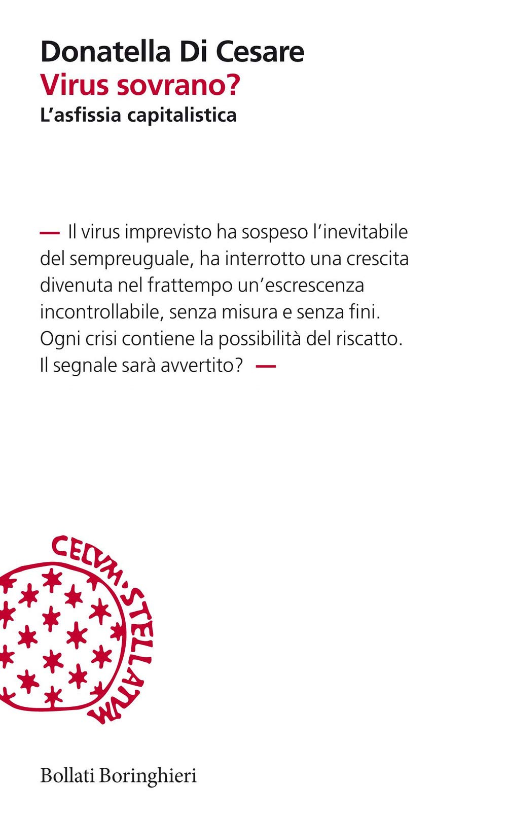 ﻿ویروس حاکم؟ خفگی سرمایه داری