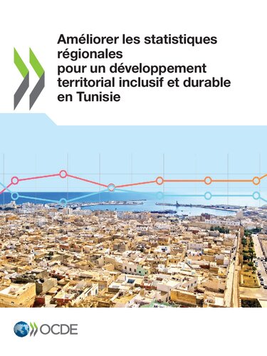 ﻿Améliorer les statistiques régionales pour un developpement territorial inclusif et durable en Tunisie