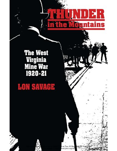 ﻿تندر در کوه ها: جنگ معدن ویرجینیای غربی، 1920-1921