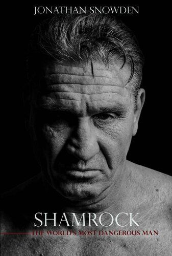 ﻿Shamrock: خطرناک ترین مرد جهان