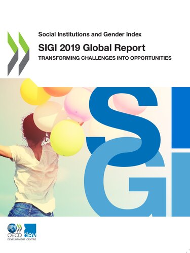 ﻿نهادهای اجتماعی و شاخص جنسیتی Sigi 2019: گزارش جهانی تبدیل چالش ها به فرصت ها