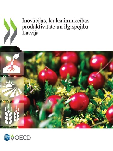 ﻿نوآوری ها، بهره وری کشاورزی و پایداری در لتونی