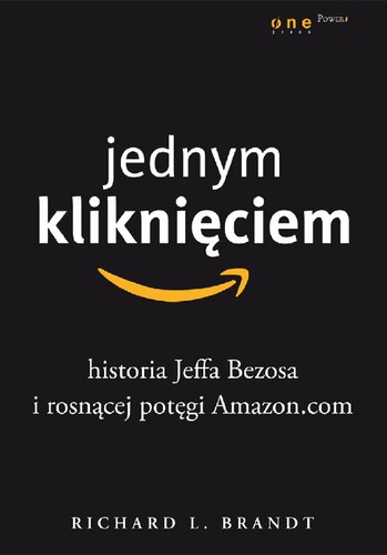 ﻿یک کلیک. داستان جف بزوس و افزایش قدرت Amazon.com