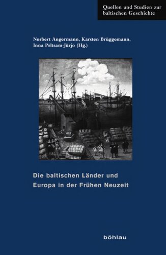 ﻿کشورهای بالتیک و اروپا در اوایل دوره مدرن