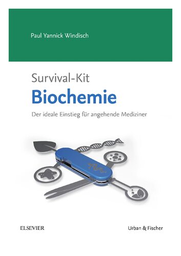 ﻿Survival Kit Biochemistry: معرفی ایده آل برای پزشکان آینده نگر