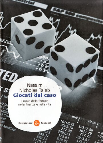 ﻿به طور تصادفی بازی کرد. نقش شانس در امور مالی و زندگی