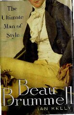 ﻿Beau Brummell: The Ultimate Man of Style