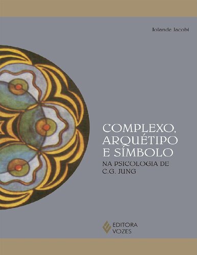 ﻿مجموعه، کهن الگو و نماد در روانشناسی کارل گوستاو یونگ (نسخه پرتغالی)