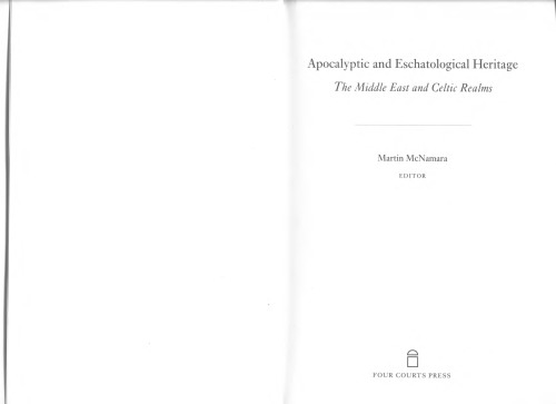 ﻿میراث آخرالزمانی و آخرالزمانی: خاورمیانه و قلمروهای سلتیک