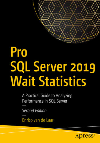 ﻿Pro SQL Server 2019 Statistics Wait: راهنمای عملی برای تجزیه و تحلیل عملکرد در SQL Server