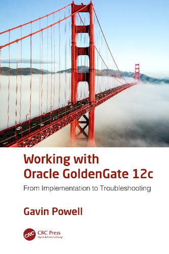 ﻿کار با Oracle GoldenGate 12c: از پیاده سازی تا عیب یابی