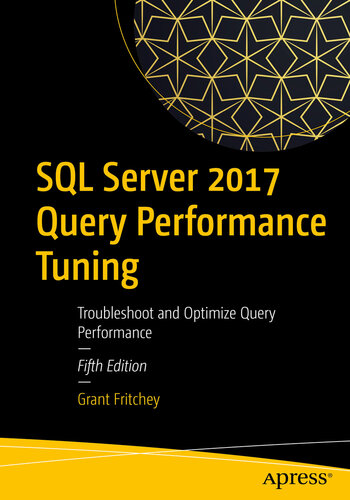 ﻿تنظیم عملکرد کوئری SQL Server 2017: عیب یابی و بهینه سازی عملکرد کوئری