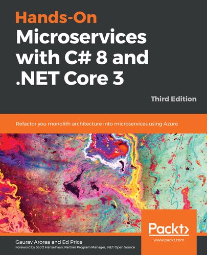﻿میکروسرویس‌های کاربردی با C# 8 و NET Core 3: با استفاده از Azure، نسخه سوم، معماری را به میکروسرویس‌ها تبدیل می‌کنید.