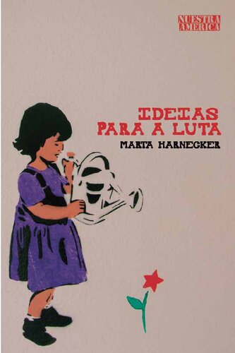 ﻿ایده هایی برای مبارزه: دوازده مقاله برای بحث ستیزه جو