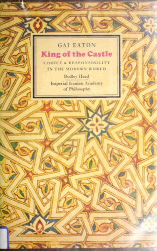 ﻿پادشاه قلعه: انتخاب و مسئولیت در دنیای مدرن